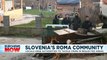 Slovenian locals urge authorities to tackle crime in neglected Roma villages