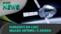 Ao Vivo | Humanos na Lua? Missão Artemis I é adiada | 21/12/2021 | #OlharDigital