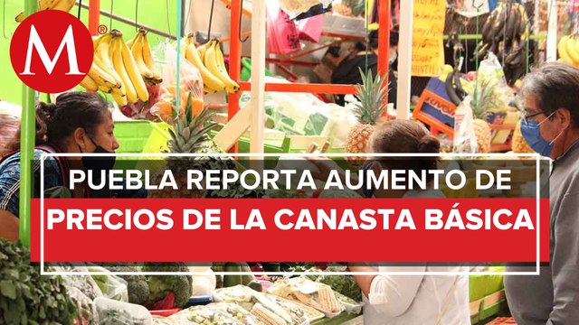 En Puebla, posible alza de precios en productos de la canasta básica