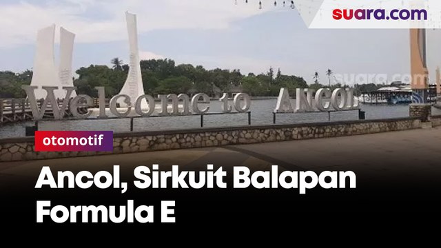 Resmi, Ancol Adalah Sirkuit Balapan Formula E Jakarta 2022