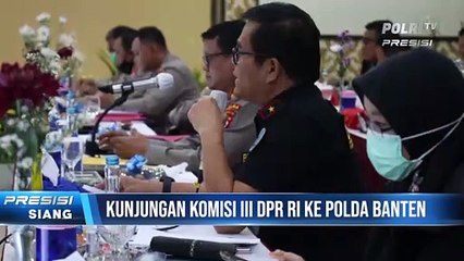 Kapolda Banten Terima Kunjungan Kerja Reses Komisi III DPR RI