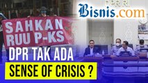 Lagi-lagi RUU TPKS Terbengkalai, DPR Tak Ada Sense of Crisis?