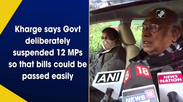 Govt deliberately suspended 12 MPs so that bills could be passed easily: Kharge