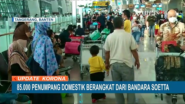 Bandara Soetta Masih Ramai, Sekitar 85 Ribu Penerbangan Domestik Diberangkatkan