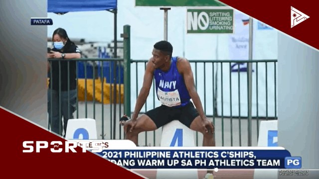 2021 Philippine Athletics C'ships, magandang warm up sa PH athletics team
