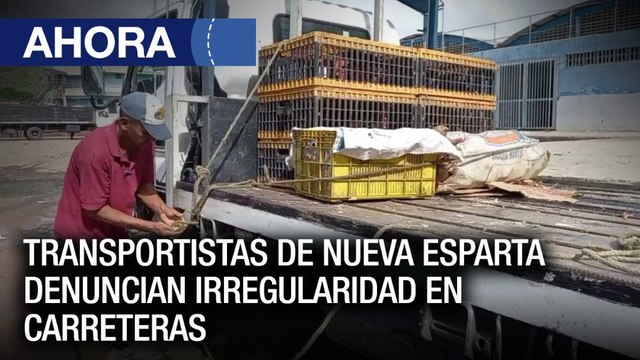 Transportistas de Nueva Esparta denuncian irregularidad en carreteras - #22Dic - Ahora