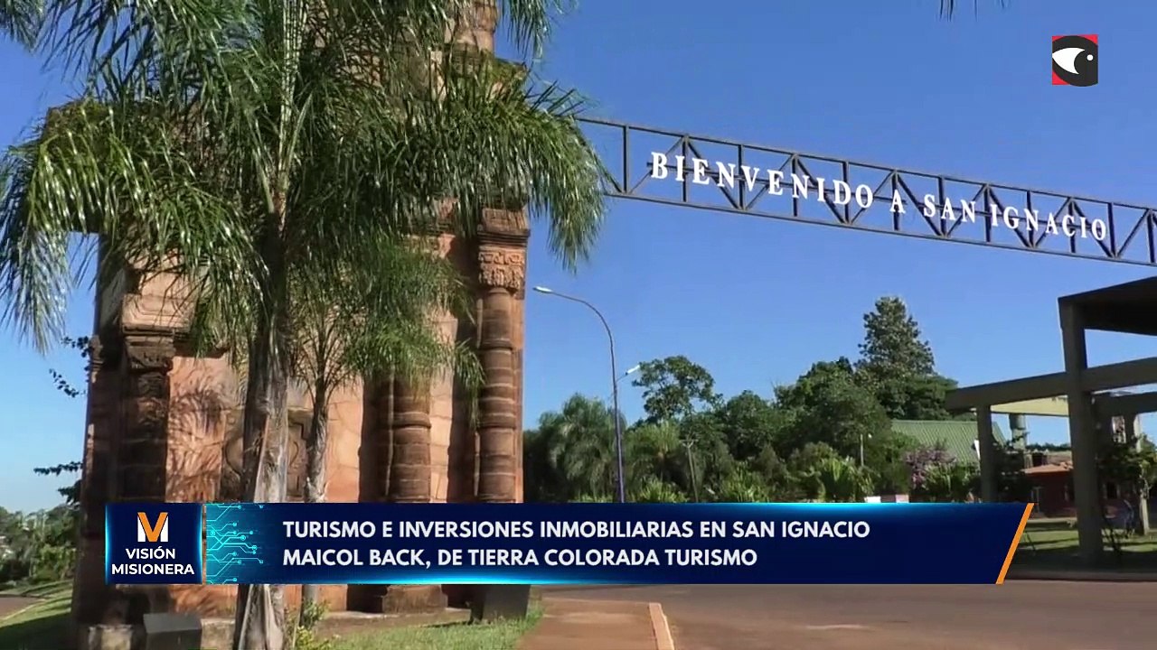 Turismo e inversiones inmobiliarias en San Ignacio 2