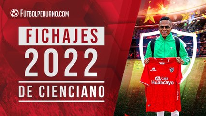 Fichajes 2022 de Cienciano del Cusco para la Liga 1 de Perú