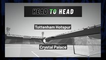 Tottenham Hotspur vs Crystal Palace: Both Teams To Score