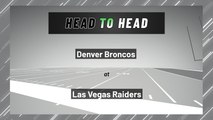 Denver Broncos at Las Vegas Raiders: Moneyline