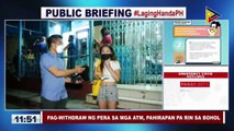 Pag-withdraw ng pera sa mga ATM, pahirapan pa rin sa Bohol