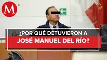 Juez dicta un año de prisión preventiva a José Manuel del Río Virgen
