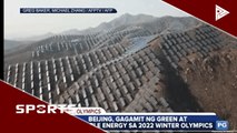 Beijing, gagamit ng green at renewable energy sa 2022 Winter Olympics
