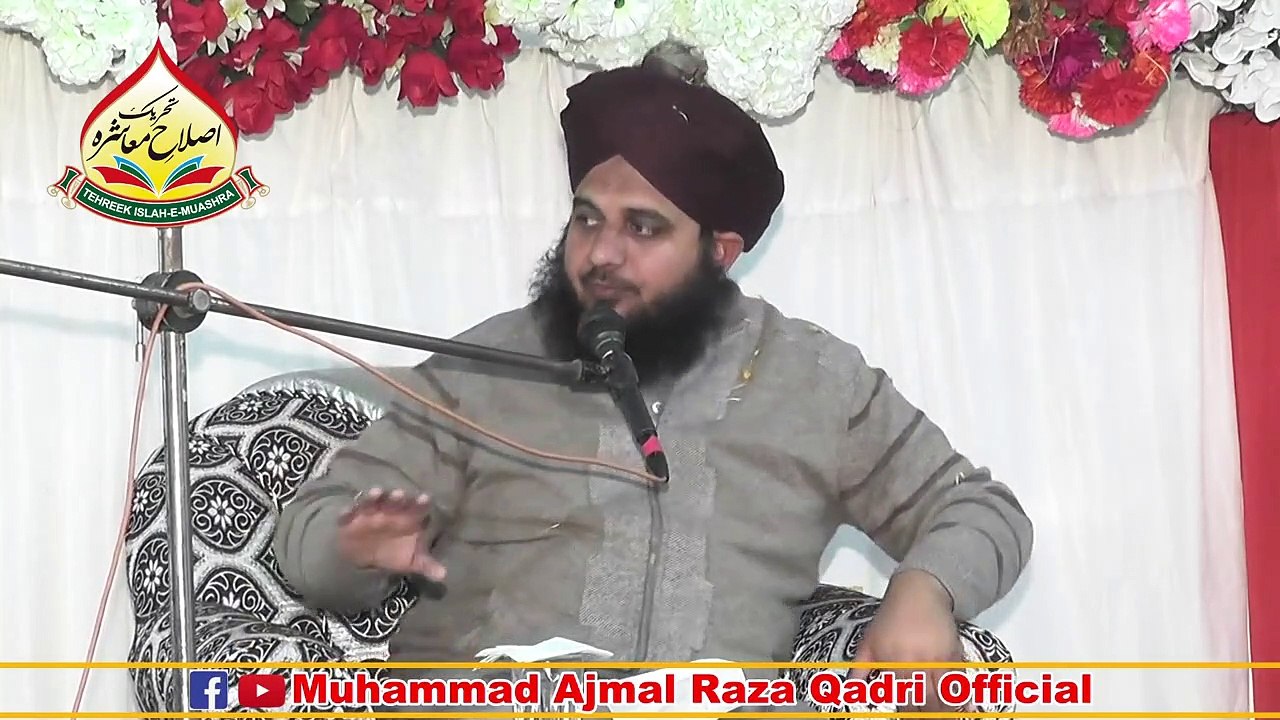 Khuddari, Ikhlaq, Jhooth Par Imaan Afroz Bayan - Muhammad Ajmal Raza Qadri