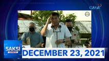 Saksi Express: December 23, 2021 [HD]
