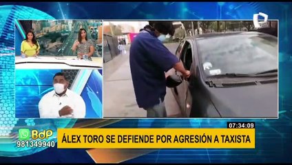 Breña: Álex Toro se defiende por agresión a taxista