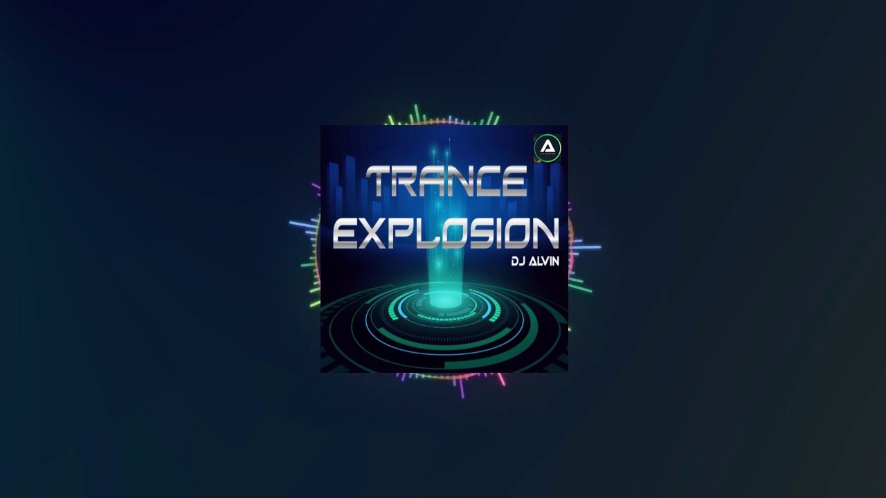DJ Alvin -Trance Explosion