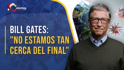 Bill Gates y sus predicciones sobre la pandemia en el 2022
