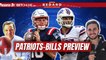 A real Bills-Patriots matchup w/ Evan Lazar | Greg Bedard Patriots Podcast