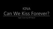 Kina - Can We Kiss Forever ( Sape' Cover )