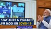 PM Modi chairs Covid-19 review meeting, directs officials to be alert and vigilant | Oneindia News