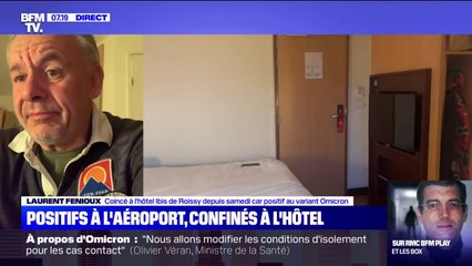 Positif lors de son arrivée à Roissy, il est confiné à l'hôtel pour Noël