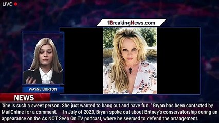 Britney Spears' brother Bryan 'tried to control her friendships while she was away on tour', o - 1br