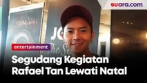 Rafael Tan Lewati Natal dengan Segudang Kegiatan Syuting 