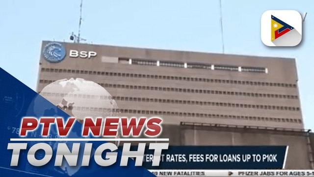 BSP sets ceilings on interest rates, fees for loans up to P10K
