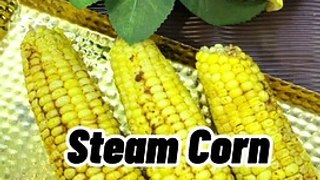 Steamed Corn Easy&Quick Recipe by Jamila #easyrecipe #easyandquick #shorts #ytshorts #corns