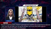 Is NASA's New Telescope Worth the Risks? - 1BREAKINGNEWS.COM