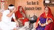 सास बहू की जबरदस्त कॉमेडी || गुमण रे लालच सु बहु करियो सास सु झगड़ो || हिट राजस्थानी कॉमेडी - FULL HD || Saas Bahu Ki Comedy || Marwadi Comedy Show