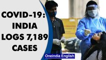Covid-19 update: India logs 7,189 cases and 387 fatalities in 24 hours | Oneindia News