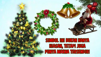 Simbol Natal Ternyata Memiliki Arti yang Unik