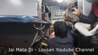 Vaishno Devi Mata Jagran in Train _ Me Ladla Jhandewali ka _ Vaishno Devi Trip Jagran