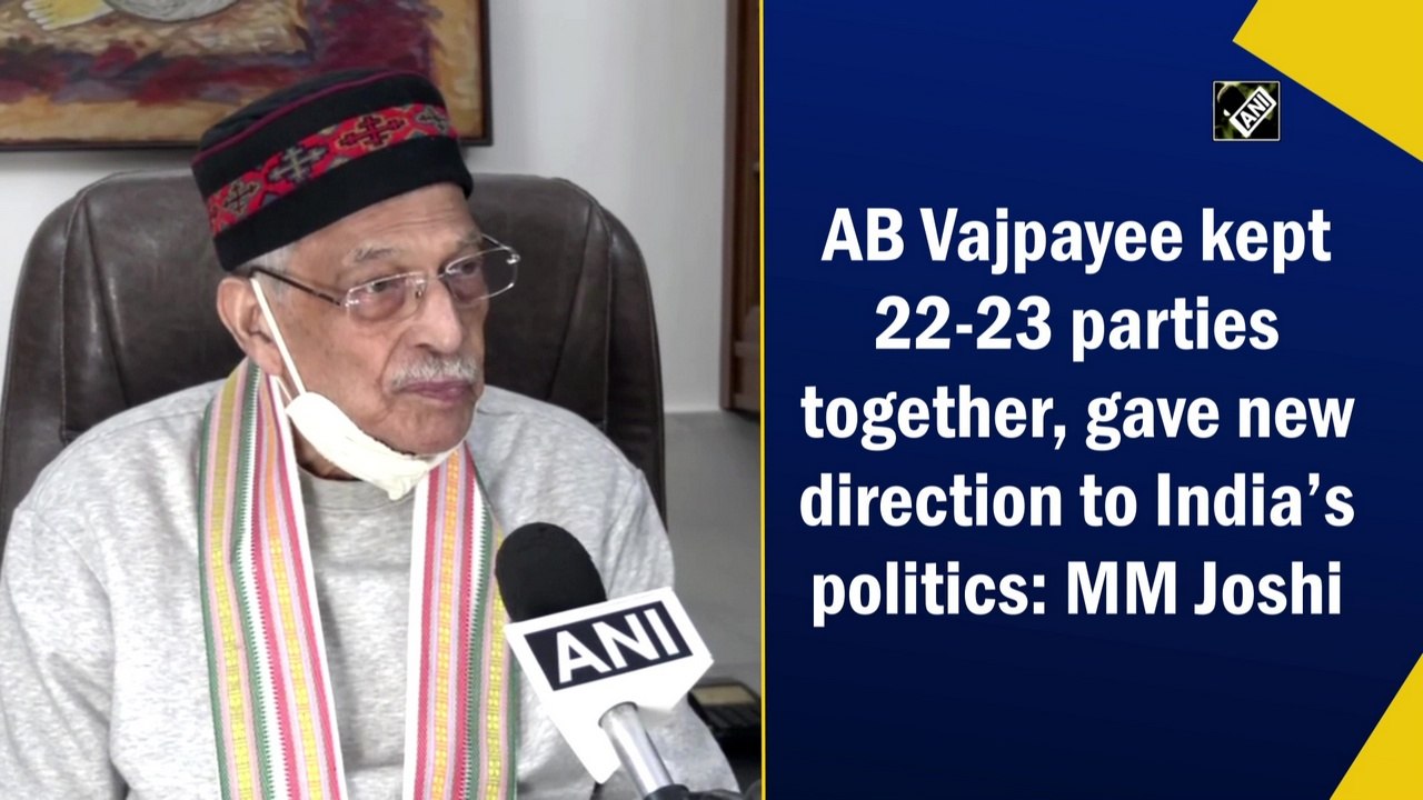 AB Vajpayee kept 22-23 parties together, gave new direction to India’s politics: MM Joshi