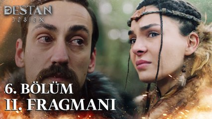 Destan 6. Bölüm 2. Fragmanı | ''Pençe bizimle gelirse elbet bir gün kurt da gelir''