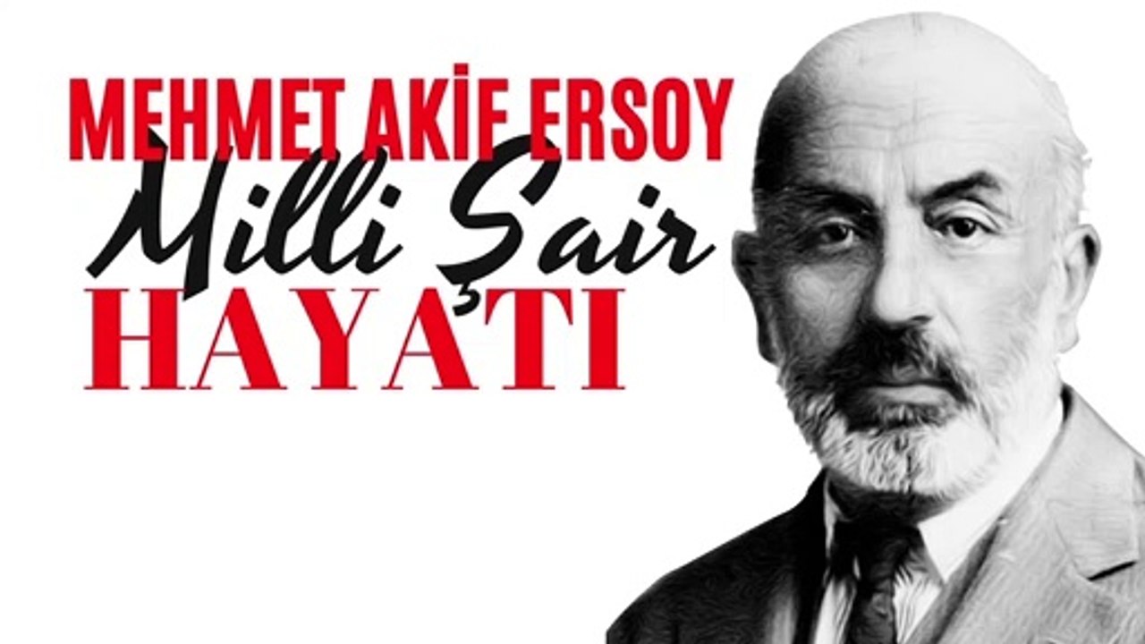 Mehmet Akif Ersoy Hayatı