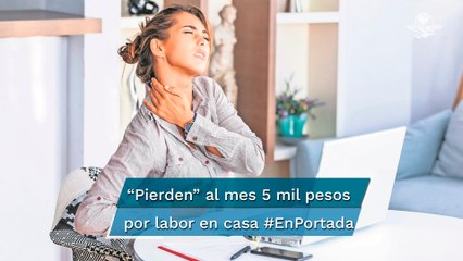 Más mujeres en casa y sin salario, la otra pandemia #EnPortada