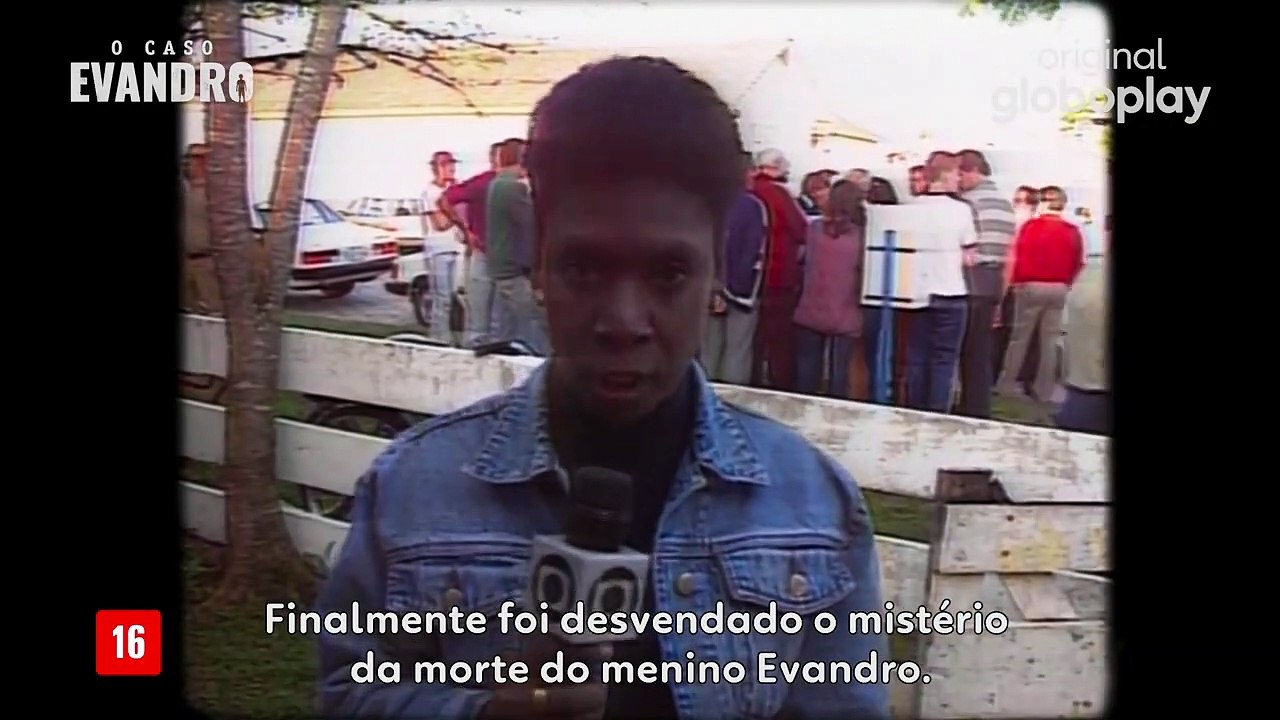 Original Globoplay | O Caso Evandro