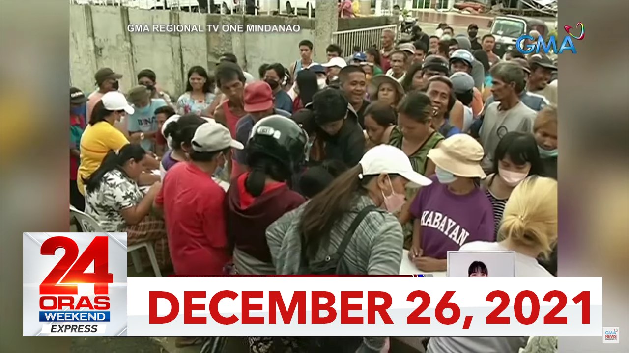 24 Oras Weekend Express: December 26, 2021 [HD]