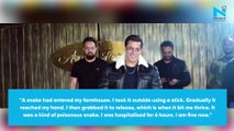 Salman Khan says he was bitten by snake thrice, was hospitalised for 6 hours