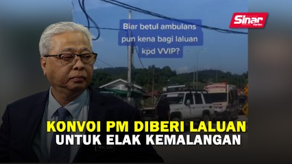 Konvoi PM diberi laluan untuk elak kemalangan