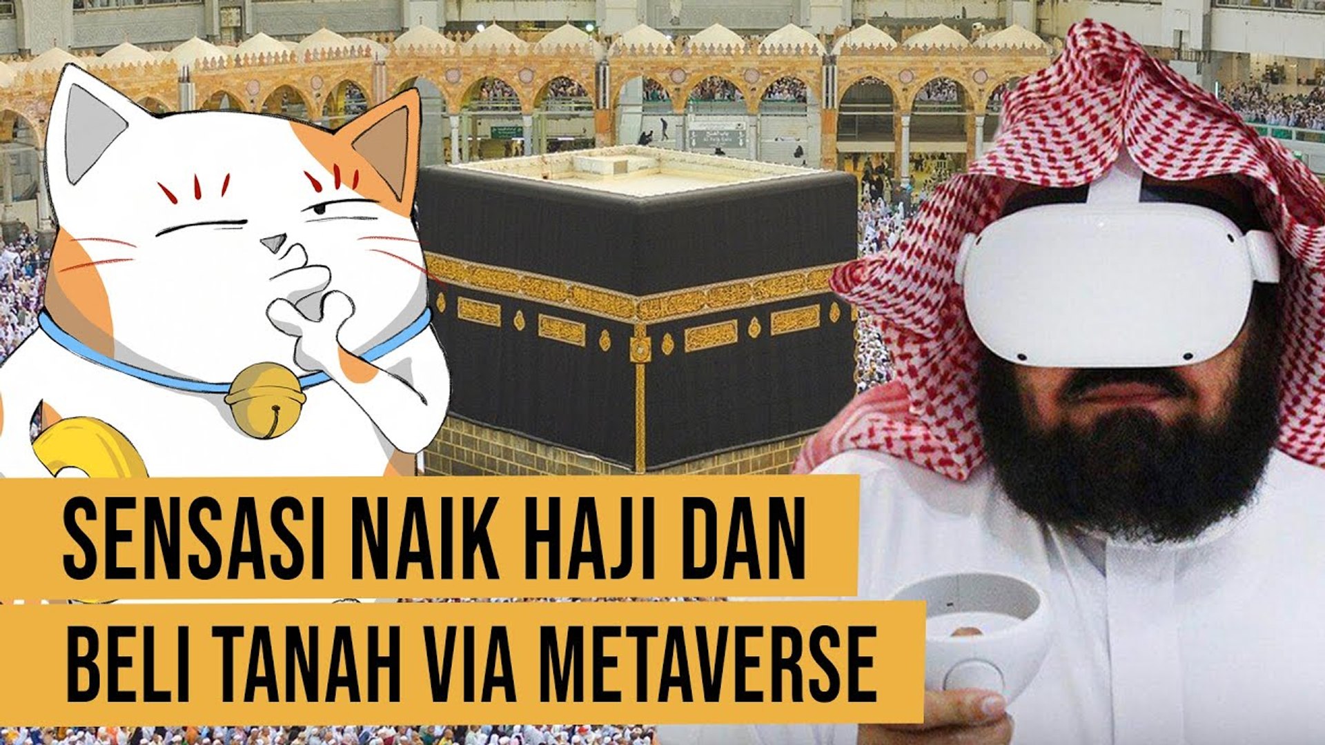 Arab Saudi Buat Pengalaman Haji Dengan Metaverse