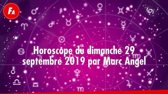 FEMME ACTUELLE - Horoscope du dimanche 29 septembre 2019
