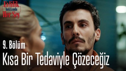 Kısa bir tedaviyle çözeceğiz - Evlilik Hakkında Her Şey 9. Bölüm