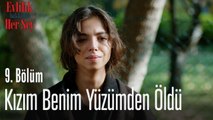 Kızım benim yüzümden öldü - Evlilik Hakkında Her Şey 9. Bölüm