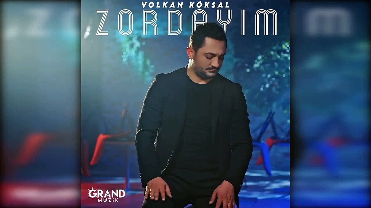 Volkan Köksal - Zordayım