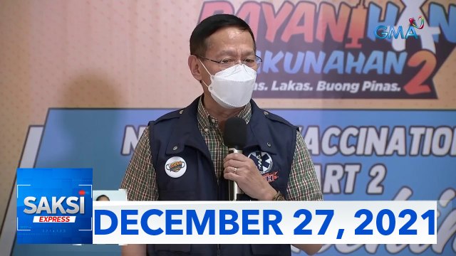 Saksi Express: December 27, 2021 [HD]