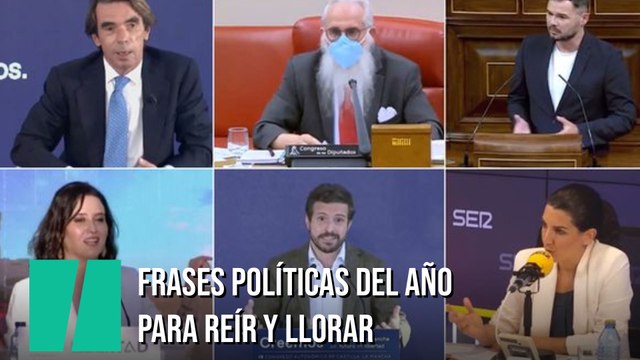 Las frases políticas de 2021 para reír y llorar a partes iguales